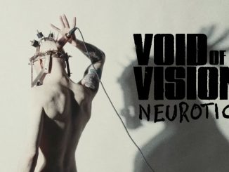 Void Of Vision - Neurotic