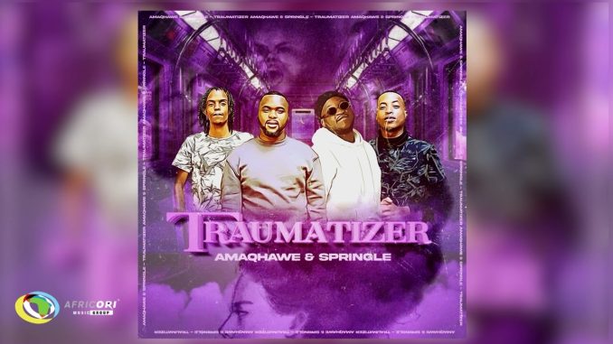 AmaQhawe - Traumatizer