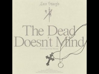 Lecx Stacy - The Dead Doesn't Mind