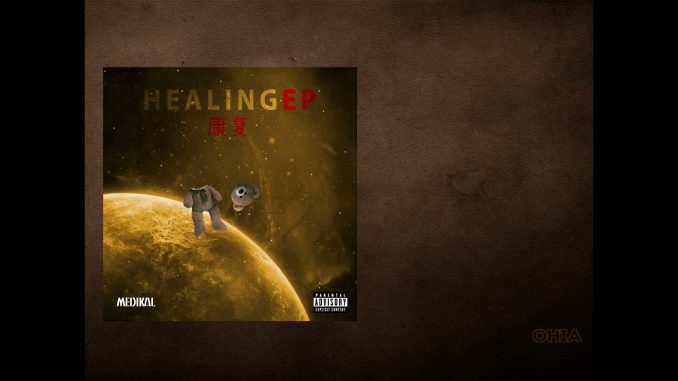 Medikal - HEALING Album