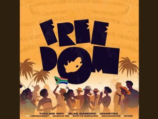 ThulaniWay - Freedom